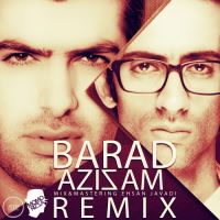 عزیزم - Azizam (MoMoRizza Remix)