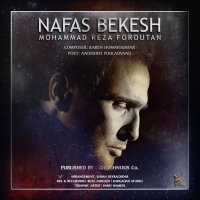 Mohammadreza-Forootan-Nafas-Bekesh