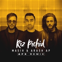 Masih-Ft-Arash-AP-Riz-Pichid-Remix