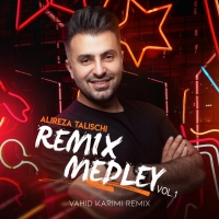 Alireza-Talischi-Medley-Remix