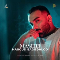 Masoud-Sadeghloo-Mashti