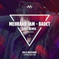 بعدت (ریمیکس) - Badet (DJ M2 Remix)
