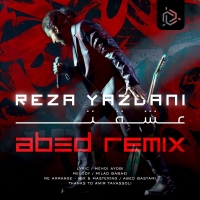Reza-Yazdani-Eshghet-Abed-Remix
